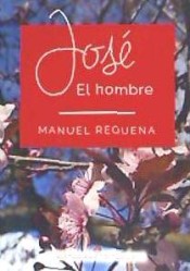 José El hombre