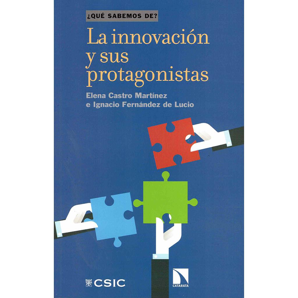 La innovación y sus protagonistas