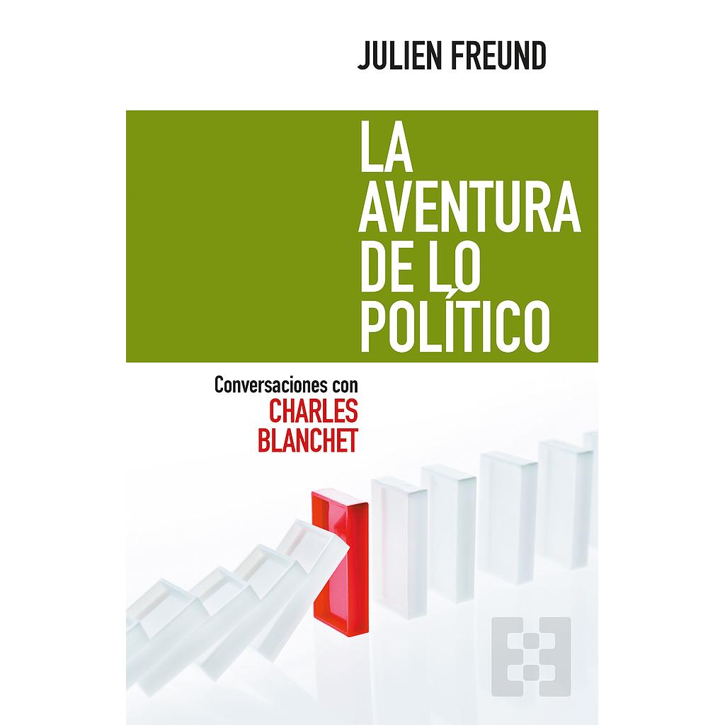 La aventura de lo político