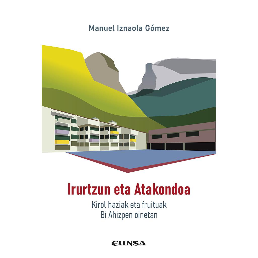 Irurtzun eta Atakondoa