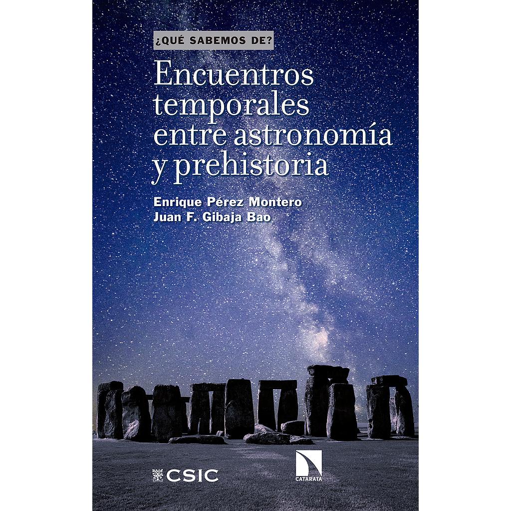 Encuentros temporales entre astronomía y prehistoria