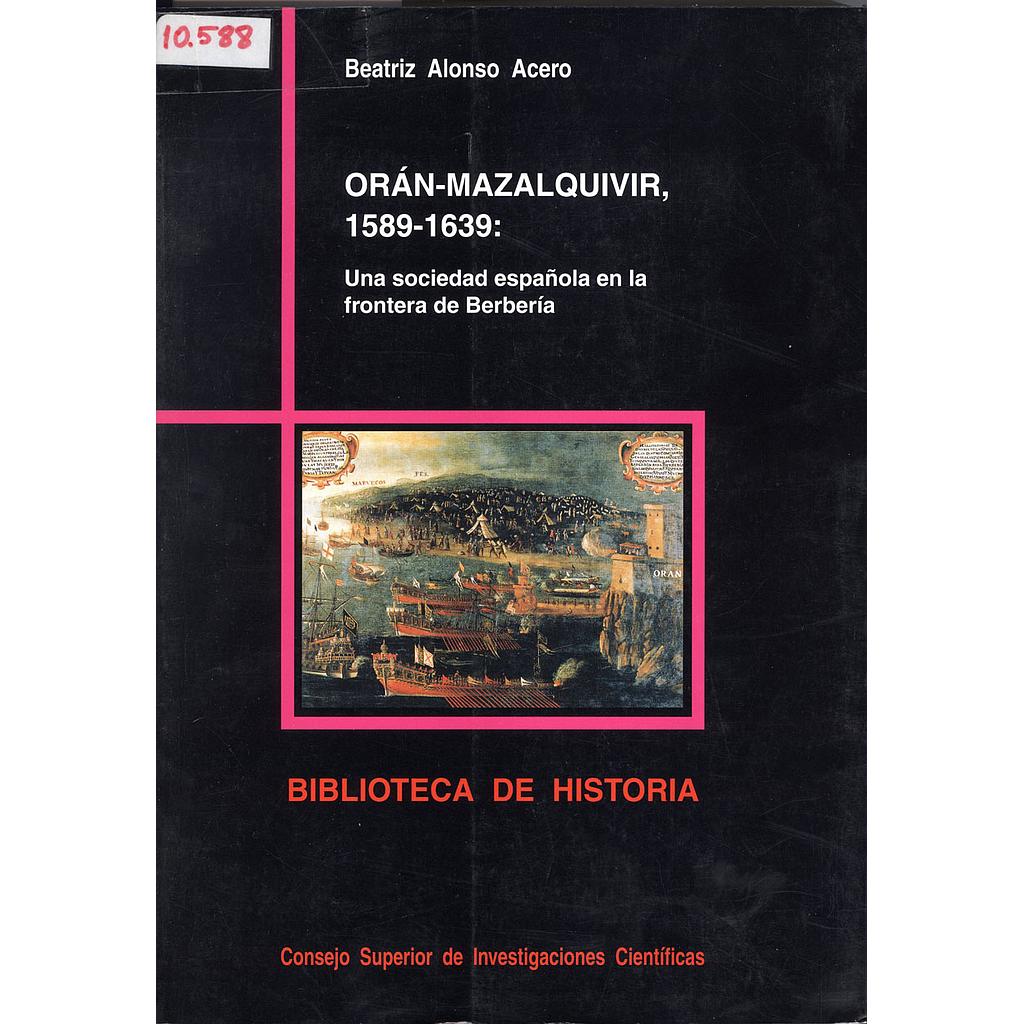 Orán-Mazalquivir (1589-1639)