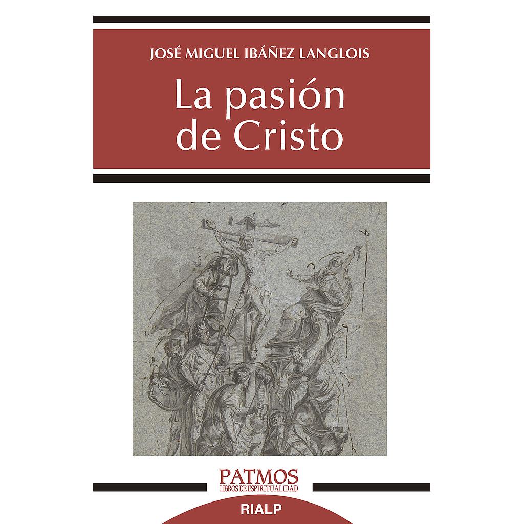 La pasión de Cristo