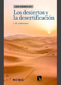 Los desiertos y la desertificación