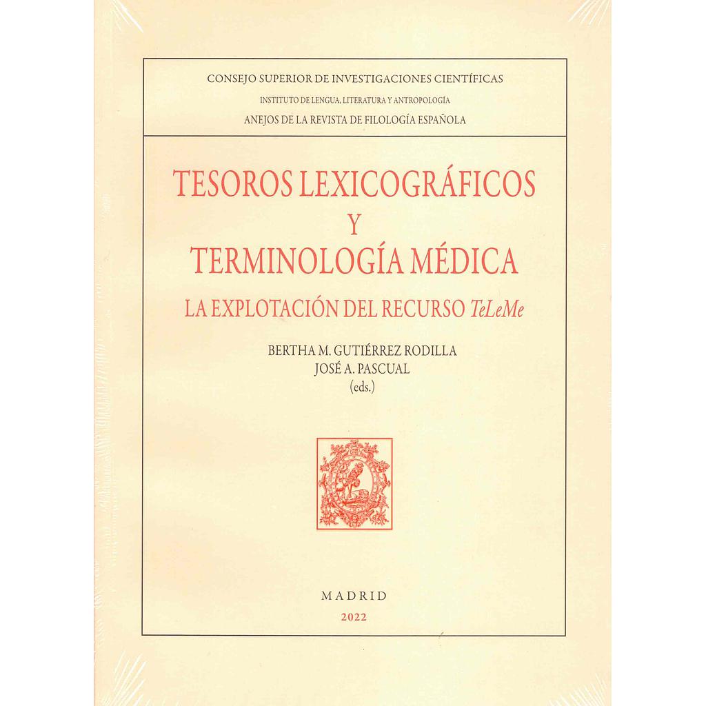 Tesoros lexicográficos y terminología médica