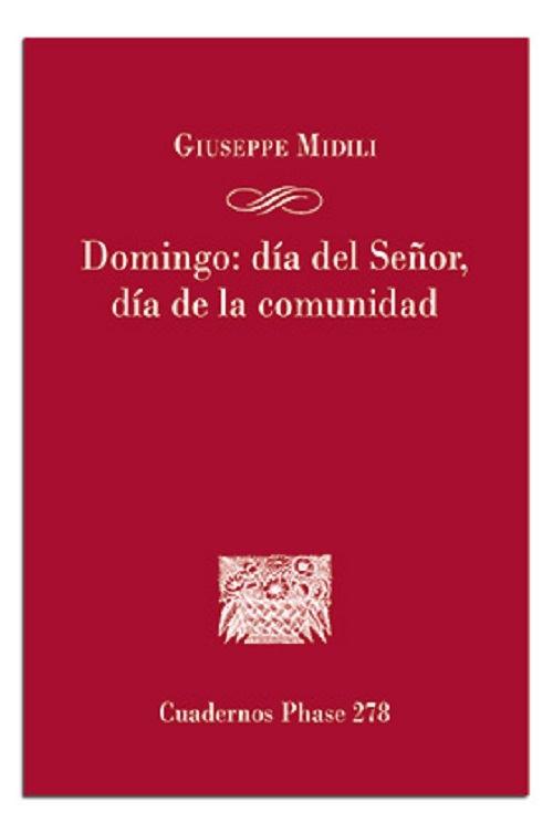 Domingo: día del Señor, día de la Comunidad