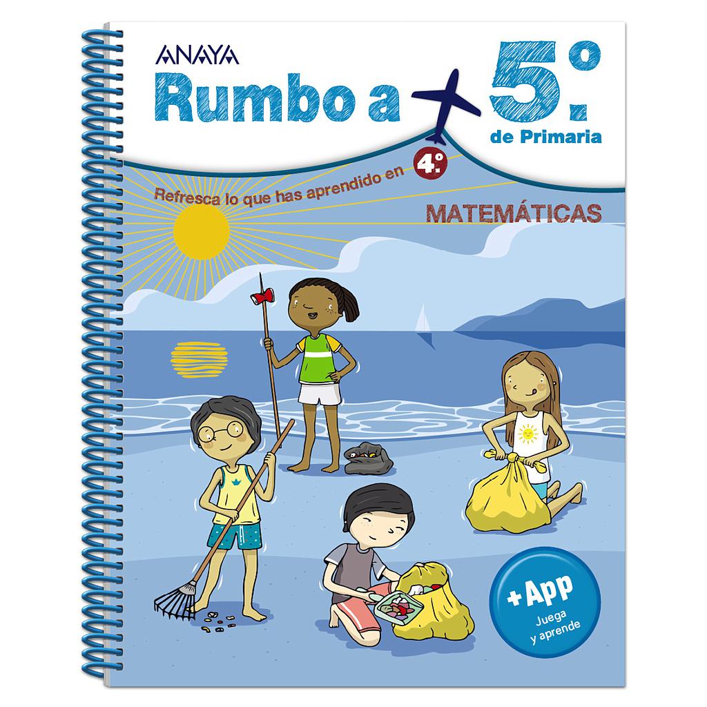 Rumbo a... 5º. Matemáticas