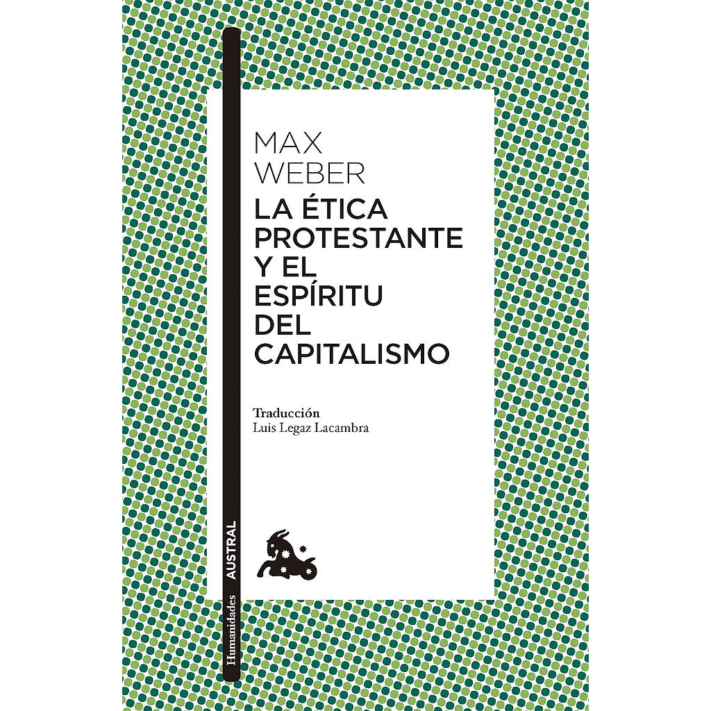 La ética protestante y el espíritu del capitalismo