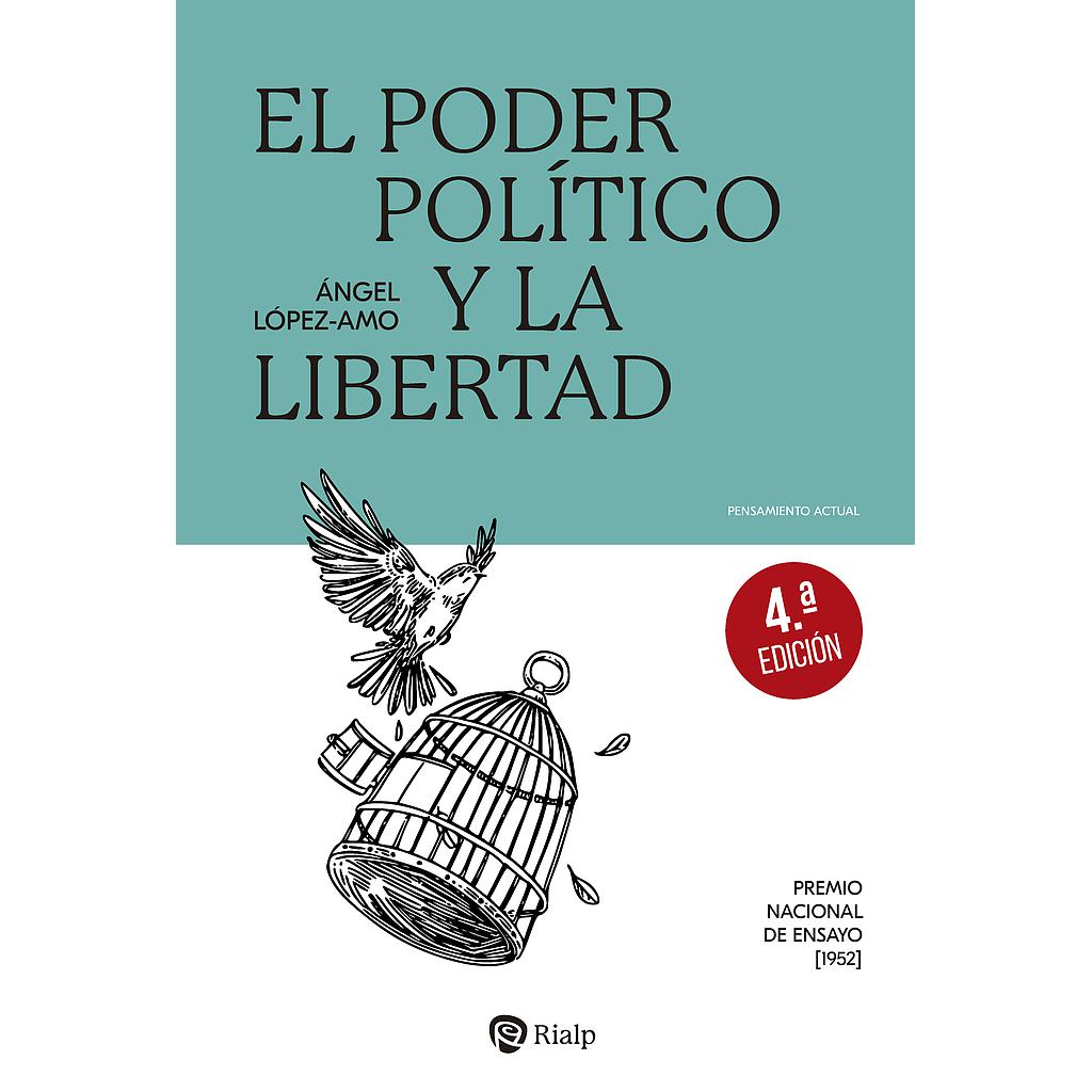 El poder político y la libertad