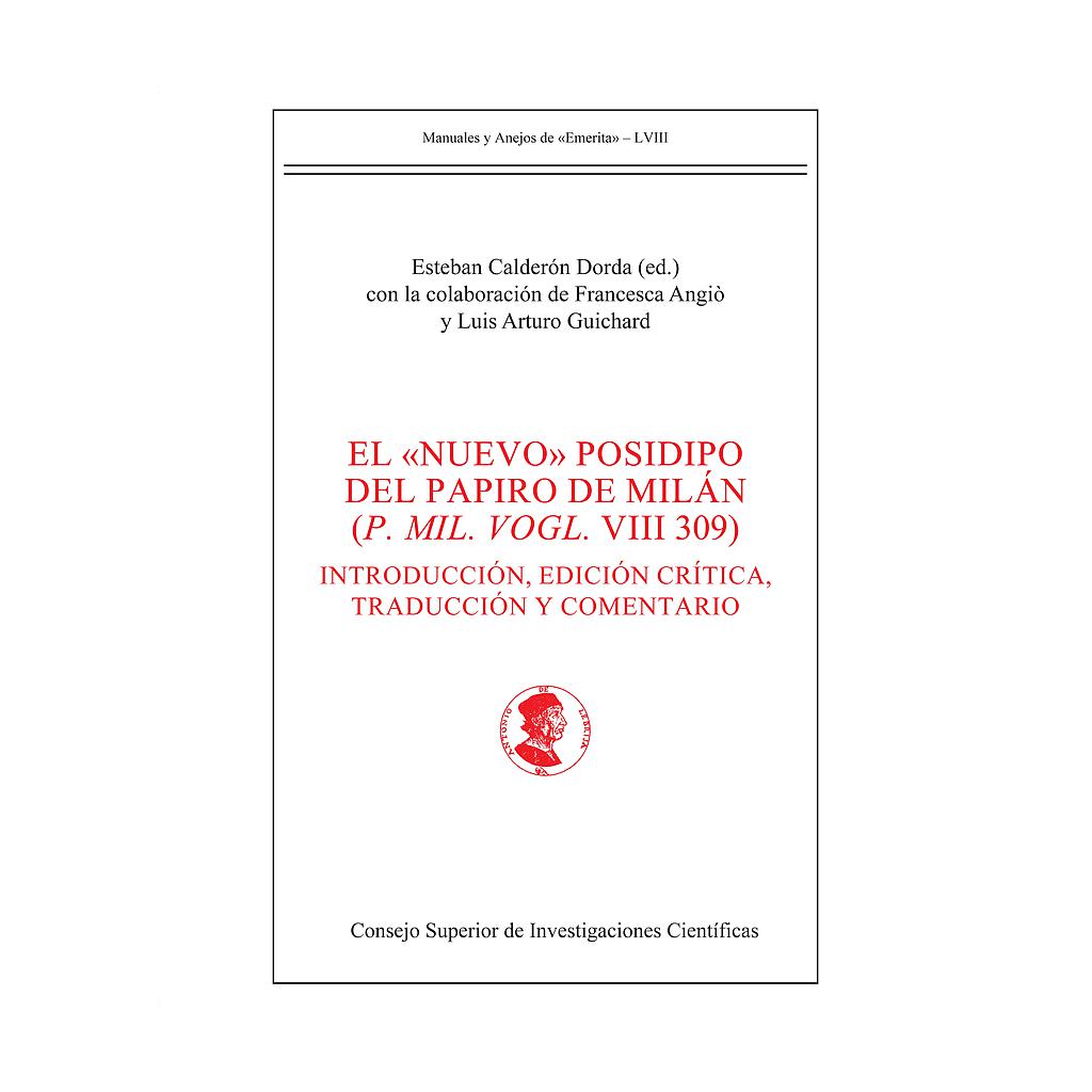 El "nuevo" Posidipo del papiro de Milán (P. Mil. Vogl. VIII 309)