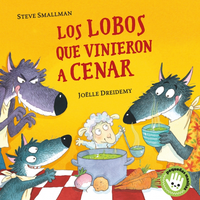 Los lobos que vinieron a cenar (La ovejita que vino a cenar. Libro de cartón)