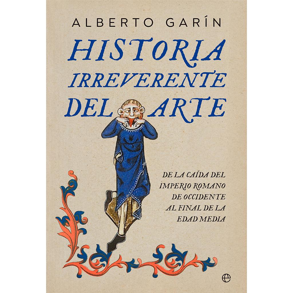 Historia irreverente del arte