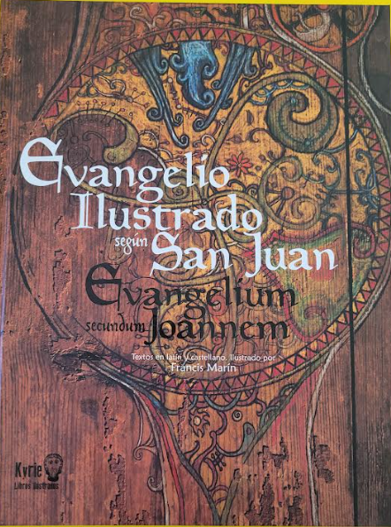 El Evangelio Ilustrado según San Juan