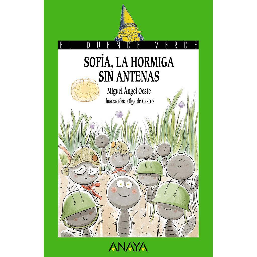 Sofía, la hormiga sin antenas