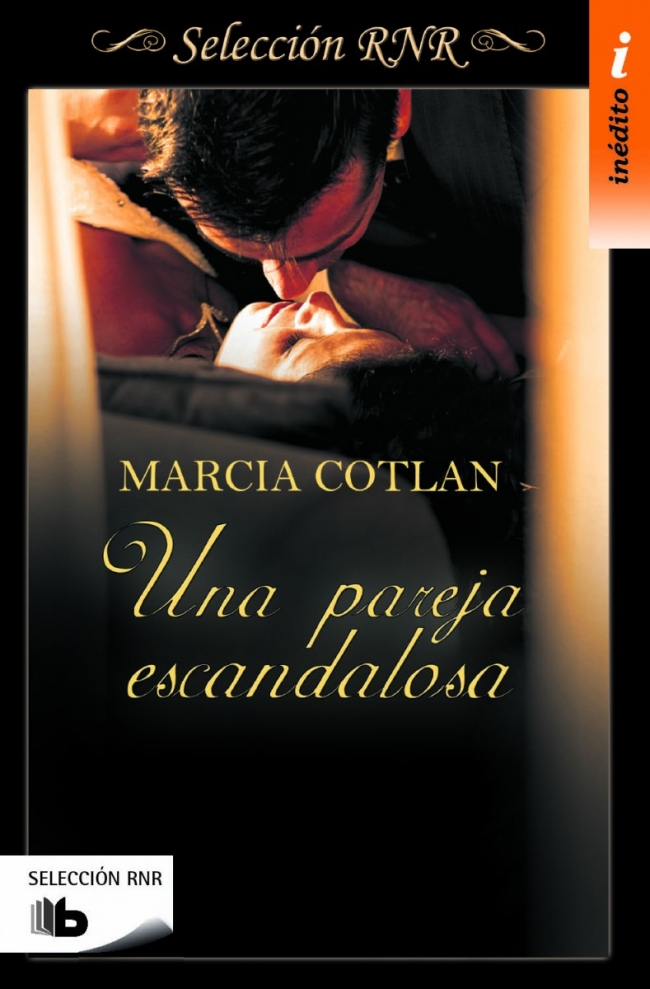 Una pareja escandalosa (Selección RNR)