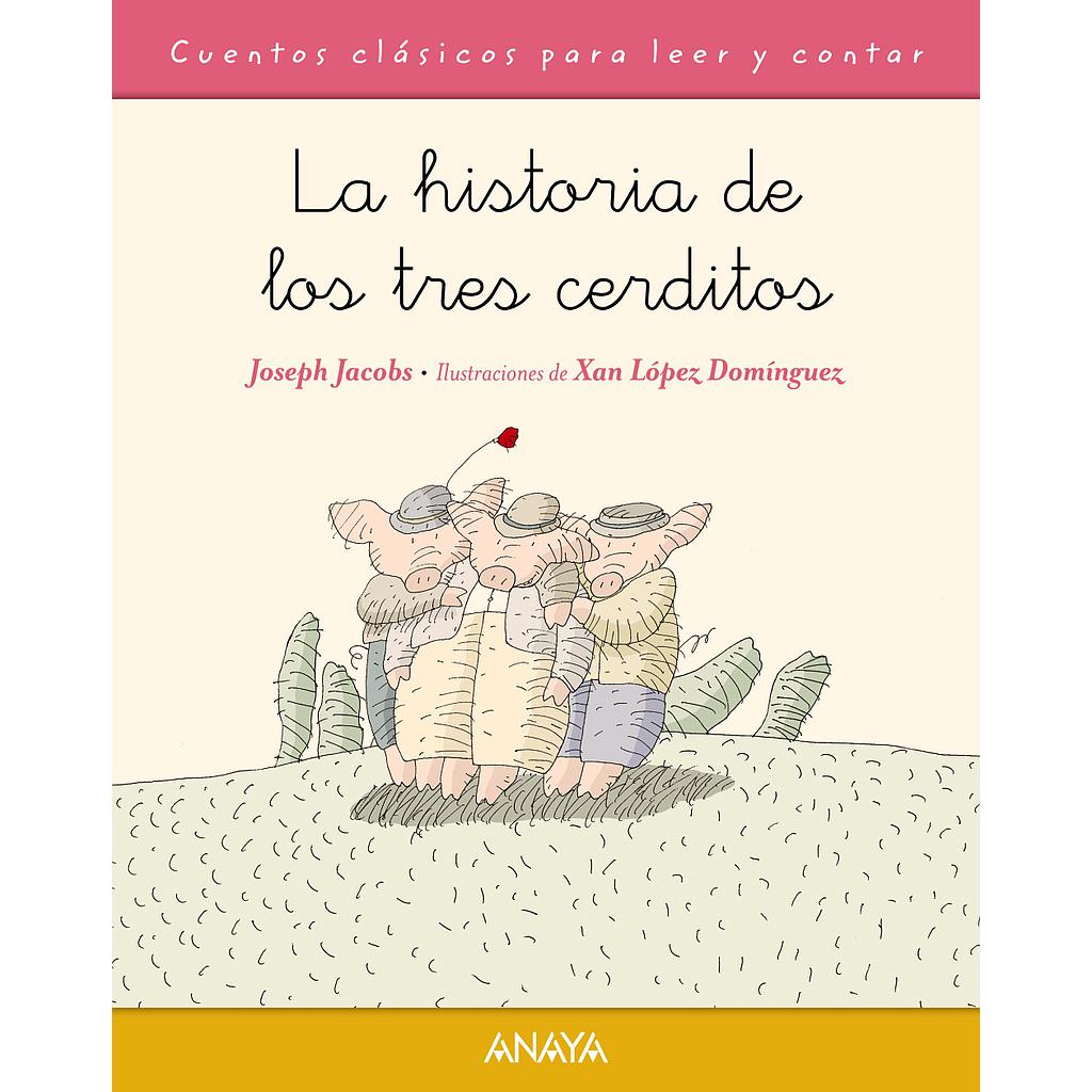 La historia de los tres cerditos