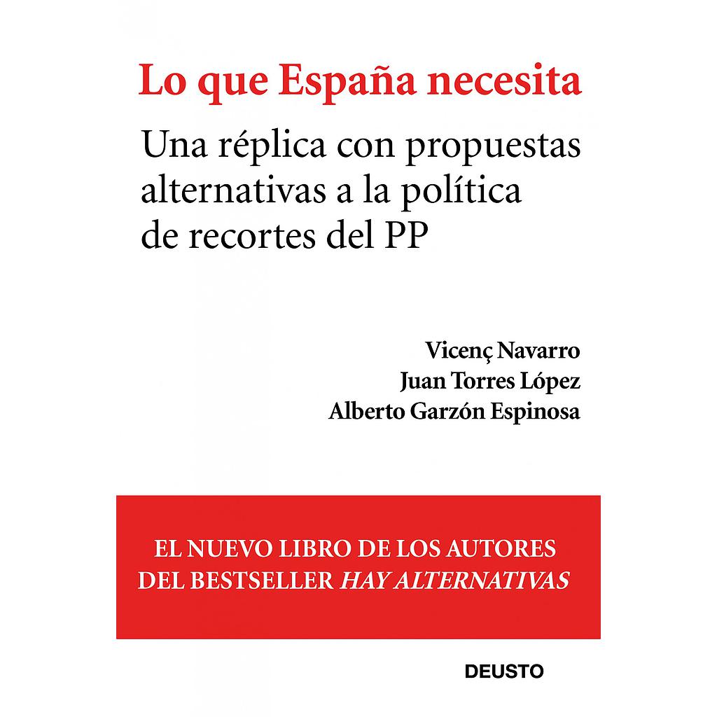 Lo que España necesita