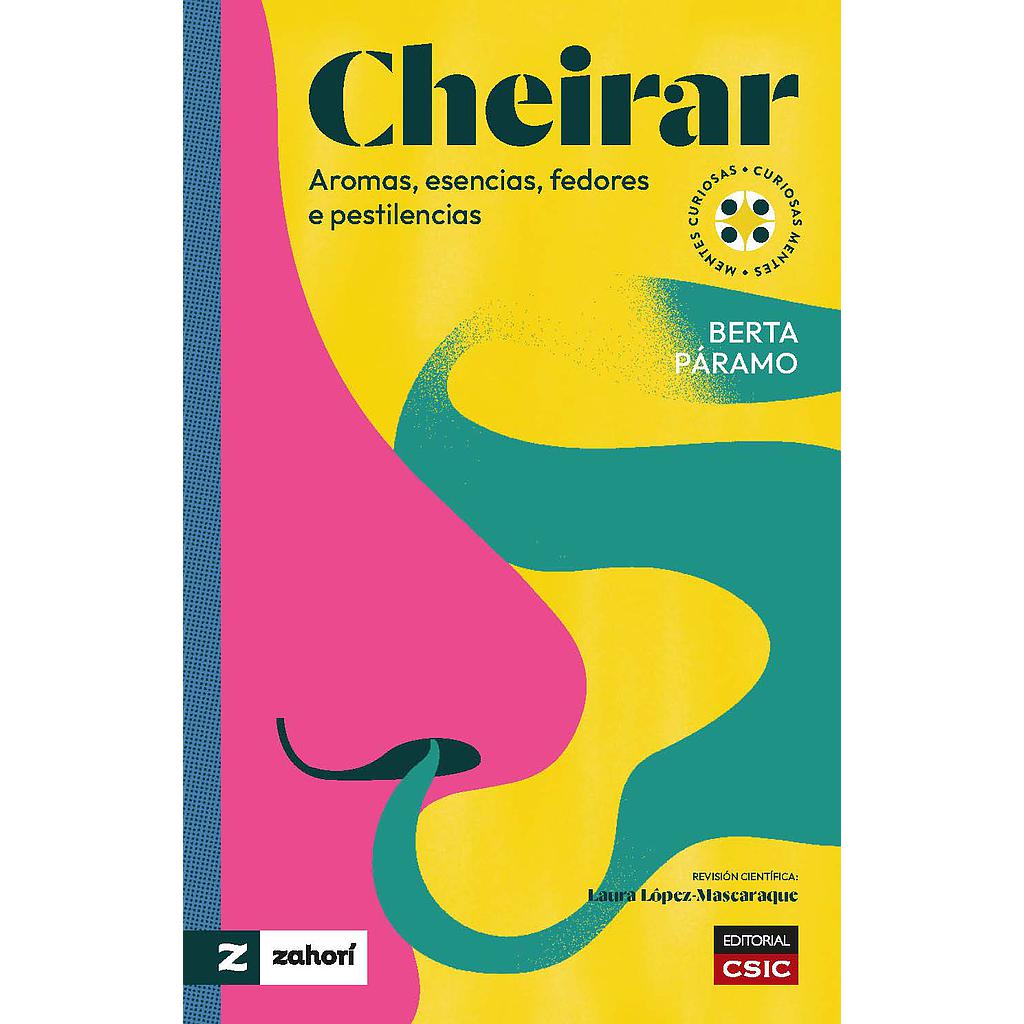 Cheirar : aromas, esencias, fedores e pestilencias