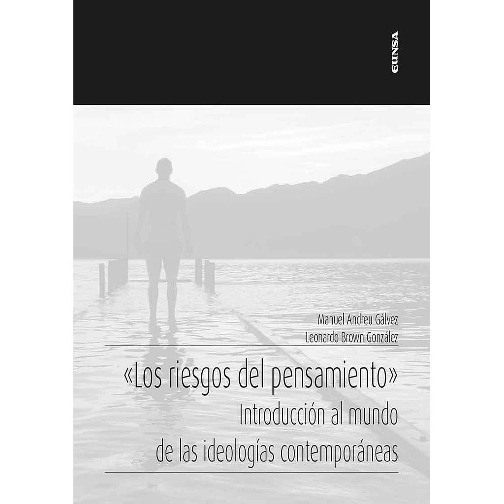 Los riesgos del pensamiento