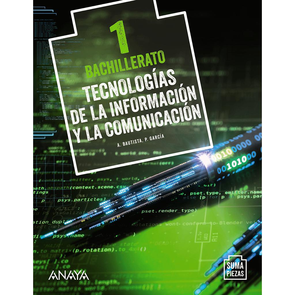 Tecnologías de la Información y la Comunicación 1.