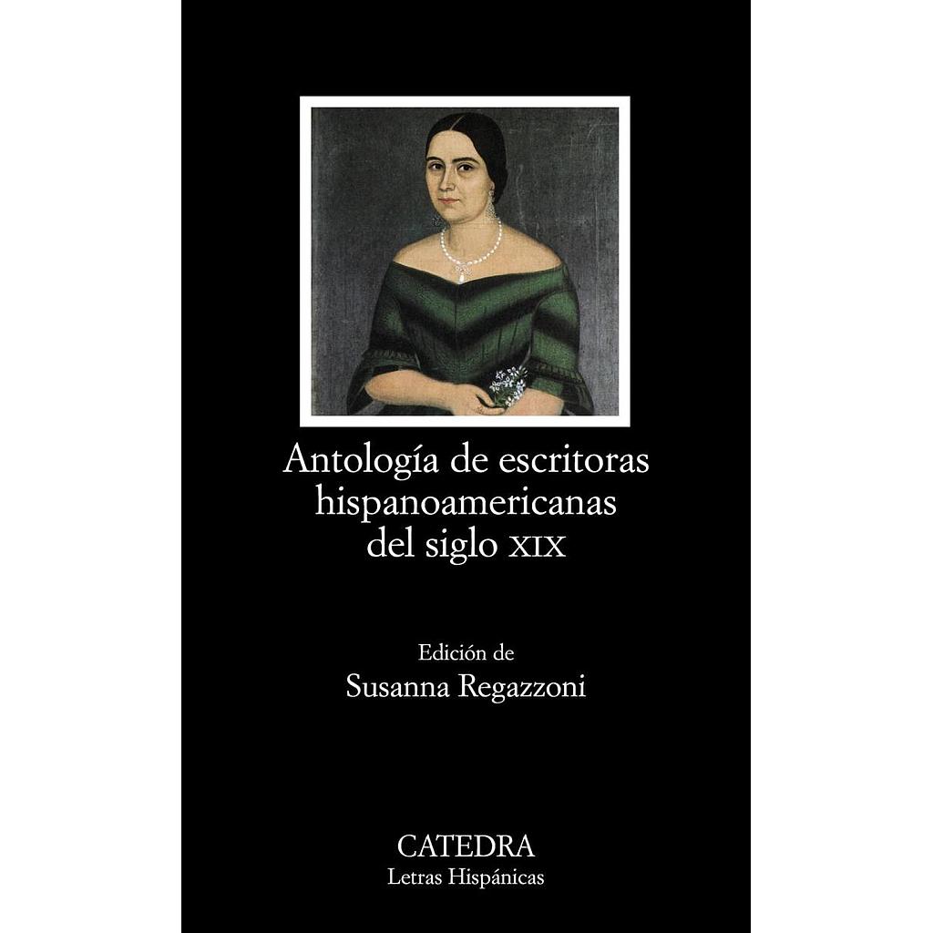 Antología de escritoras hispanoamericanas del siglo XIX