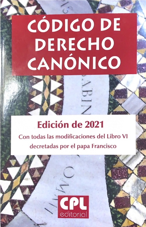 Código de Derecho Canónico. Edición 2021