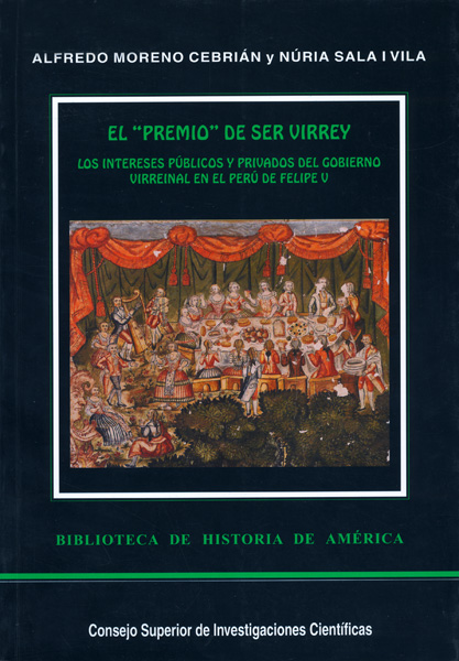 El Premio de ser Virrey