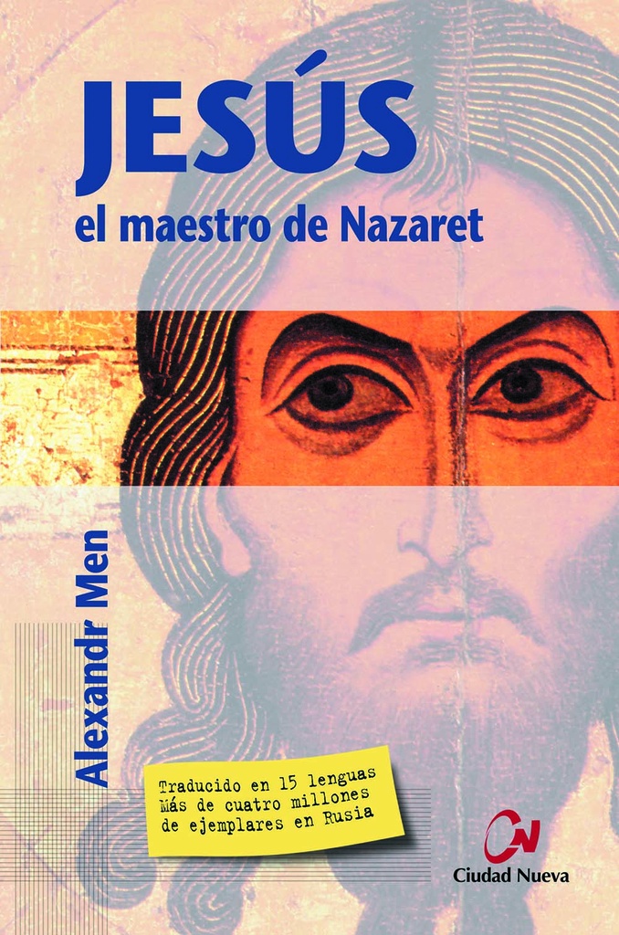 Jesús, el maestro de Nazaret