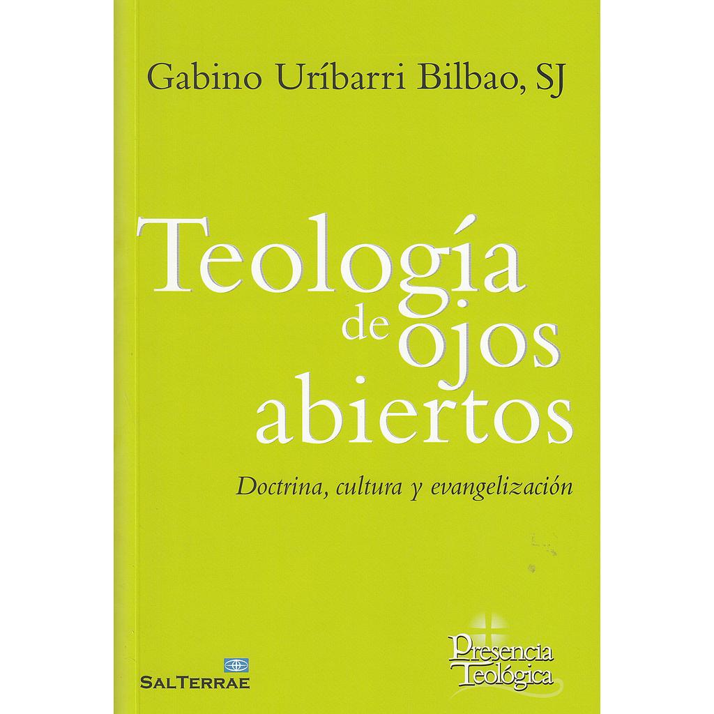 Teología de ojos abiertos