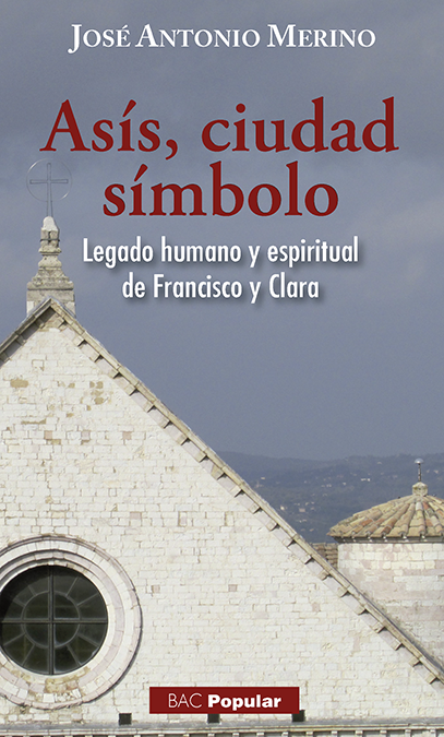 Asís, ciudad-símbolo