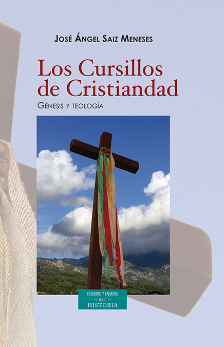 Los Cursillos de Cristiandad. Génesis y teología