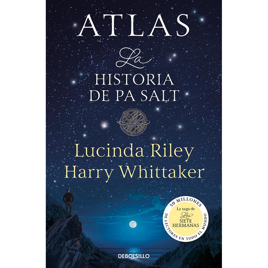 Atlas. La historia de Pa Salt (Las Siete Hermanas 8)