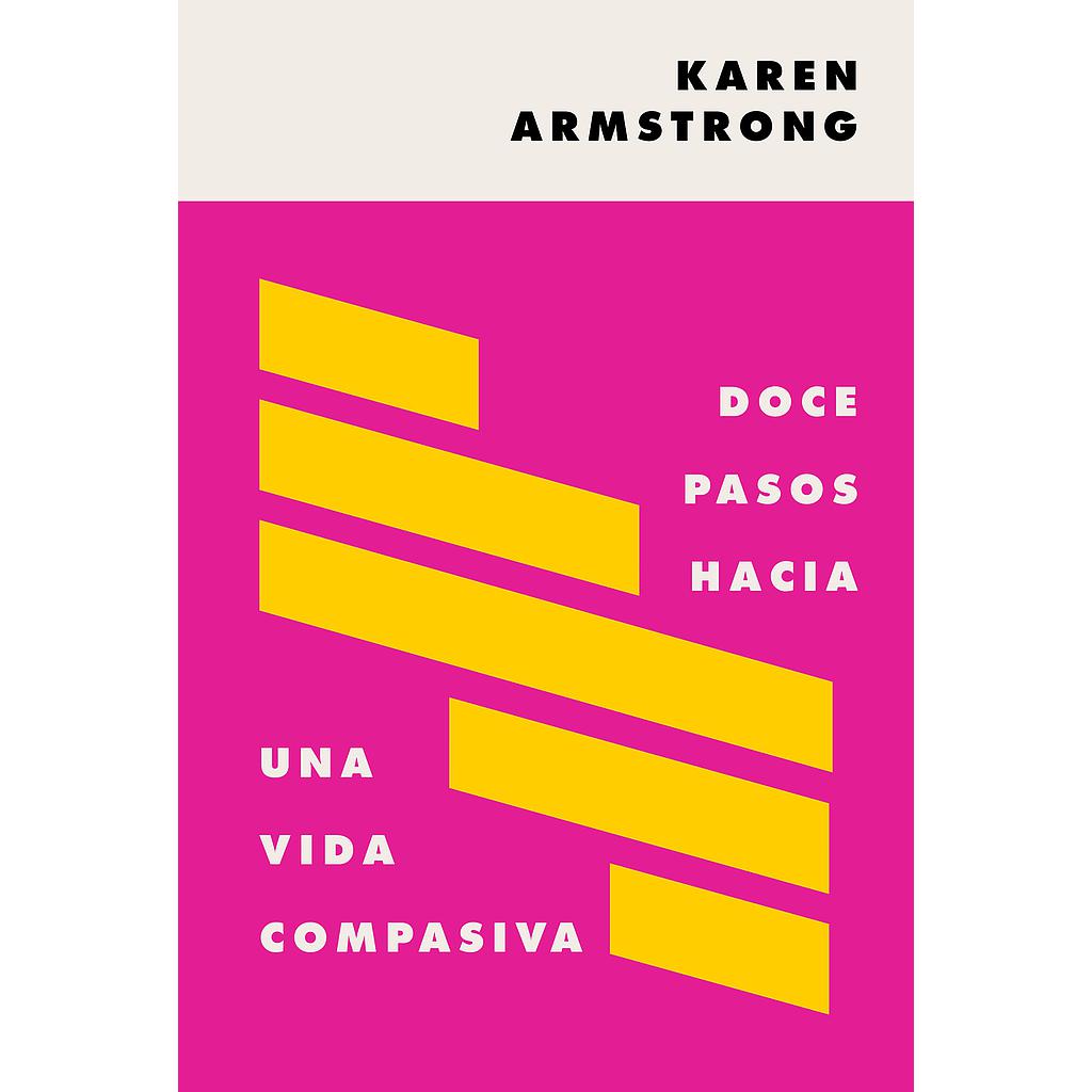 Doce pasos hacia una vida compasiva