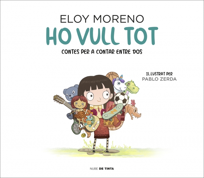 Ho vull tot (Contes per a contar entre dos)