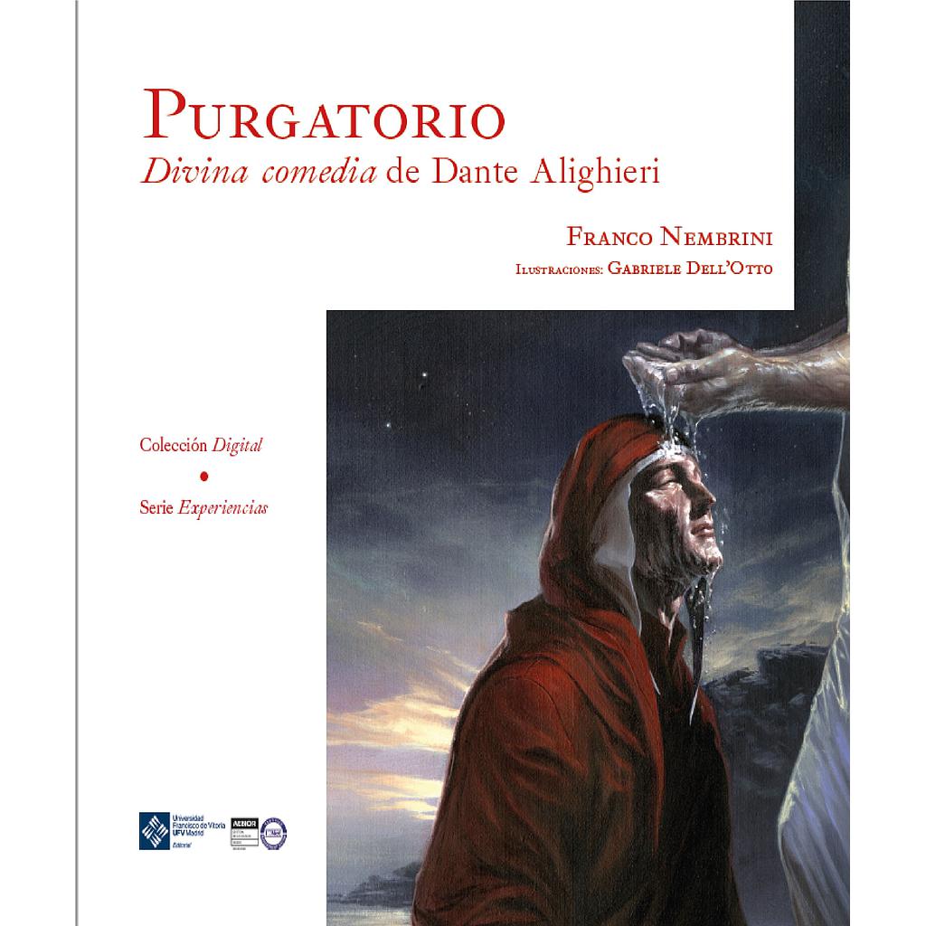 Purgatorio. Divina comedia de Dante Alighieri