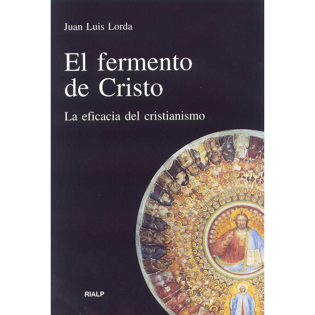 El fermento de Cristo