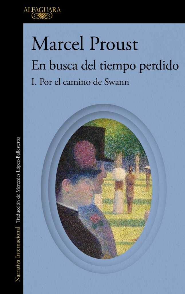 Por el camino de Swann (En busca del tiempo perdido)