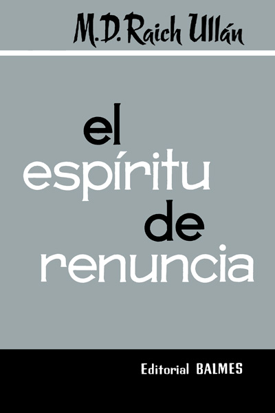 El espíritu de renuncia