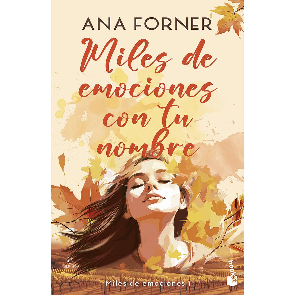 Miles de emociones con tu nombre (Miles de emociones, 1)