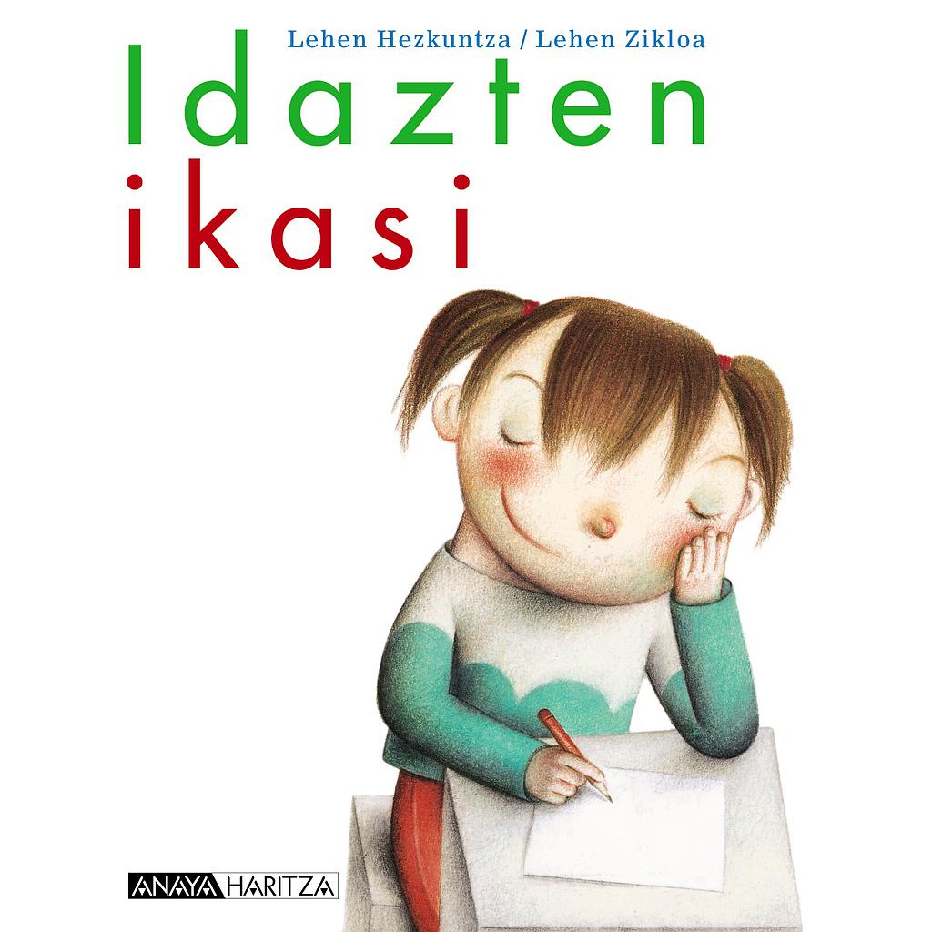 Idazten ikasi.
