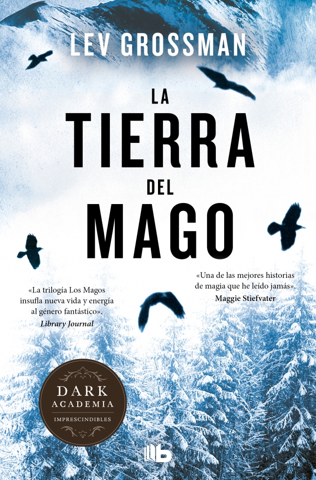 La tierra del mago (Trilogía Los Magos 3)