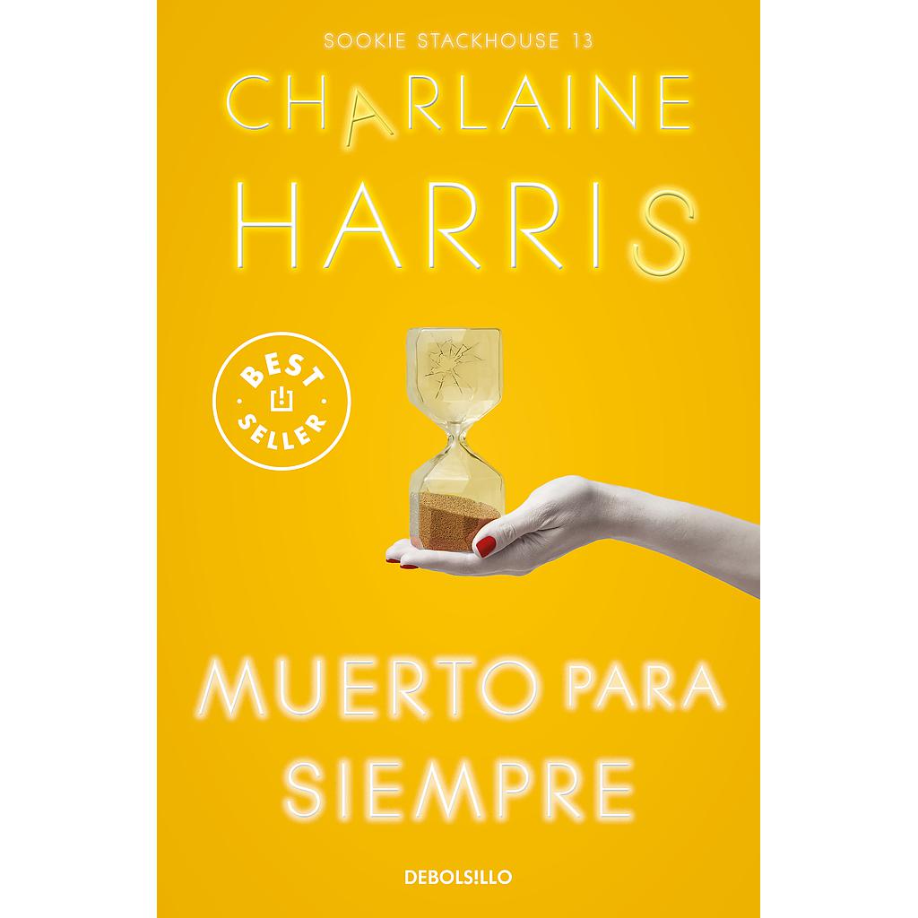 Muerto para siempre (Sookie Stackhouse 13)