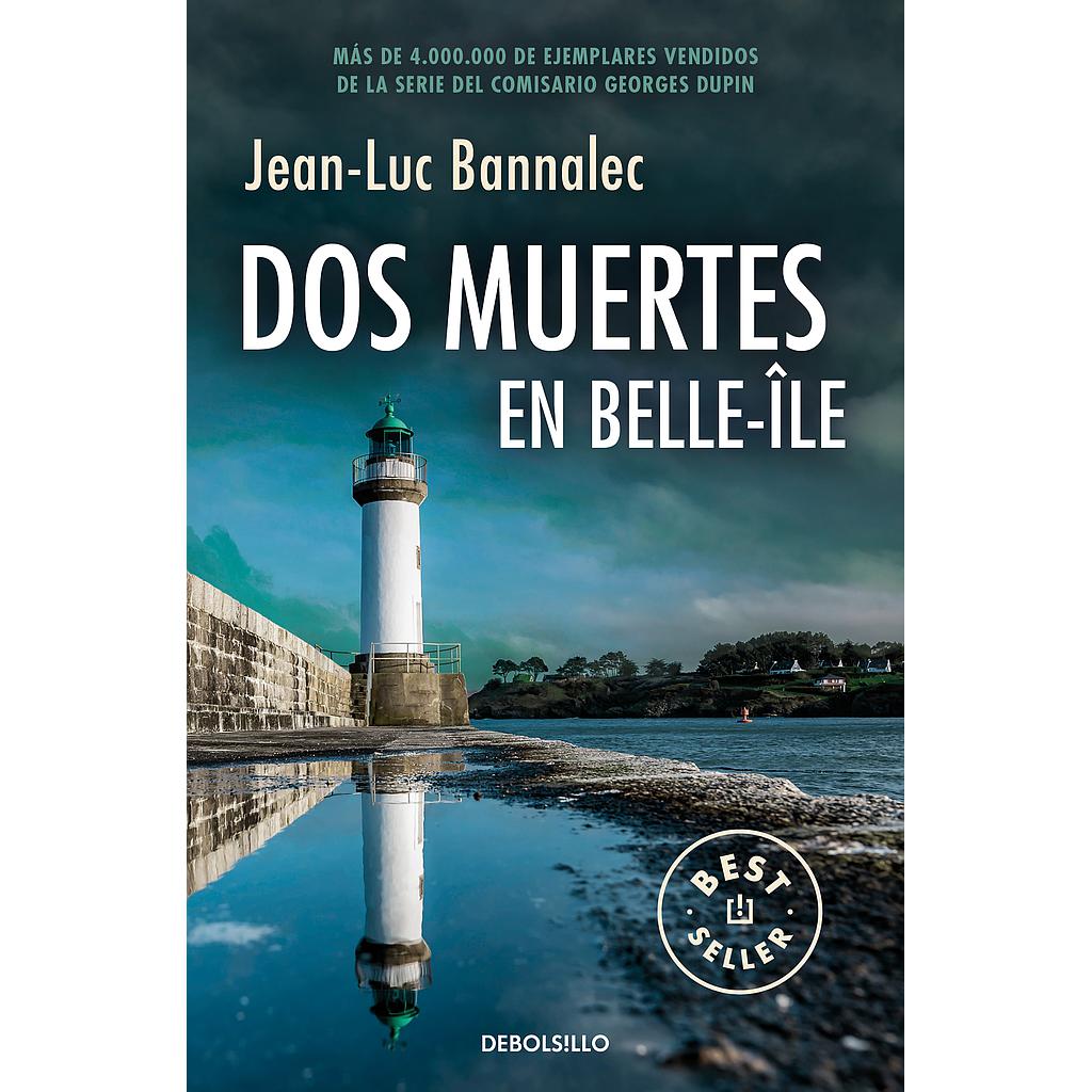 Dos muertes en Belle-Île (Comisario Dupin 10)