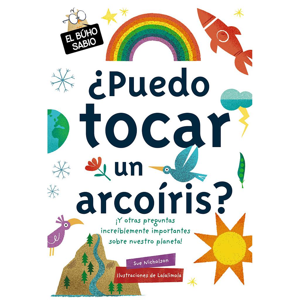 ¿Puedo tocar un arcoíris?