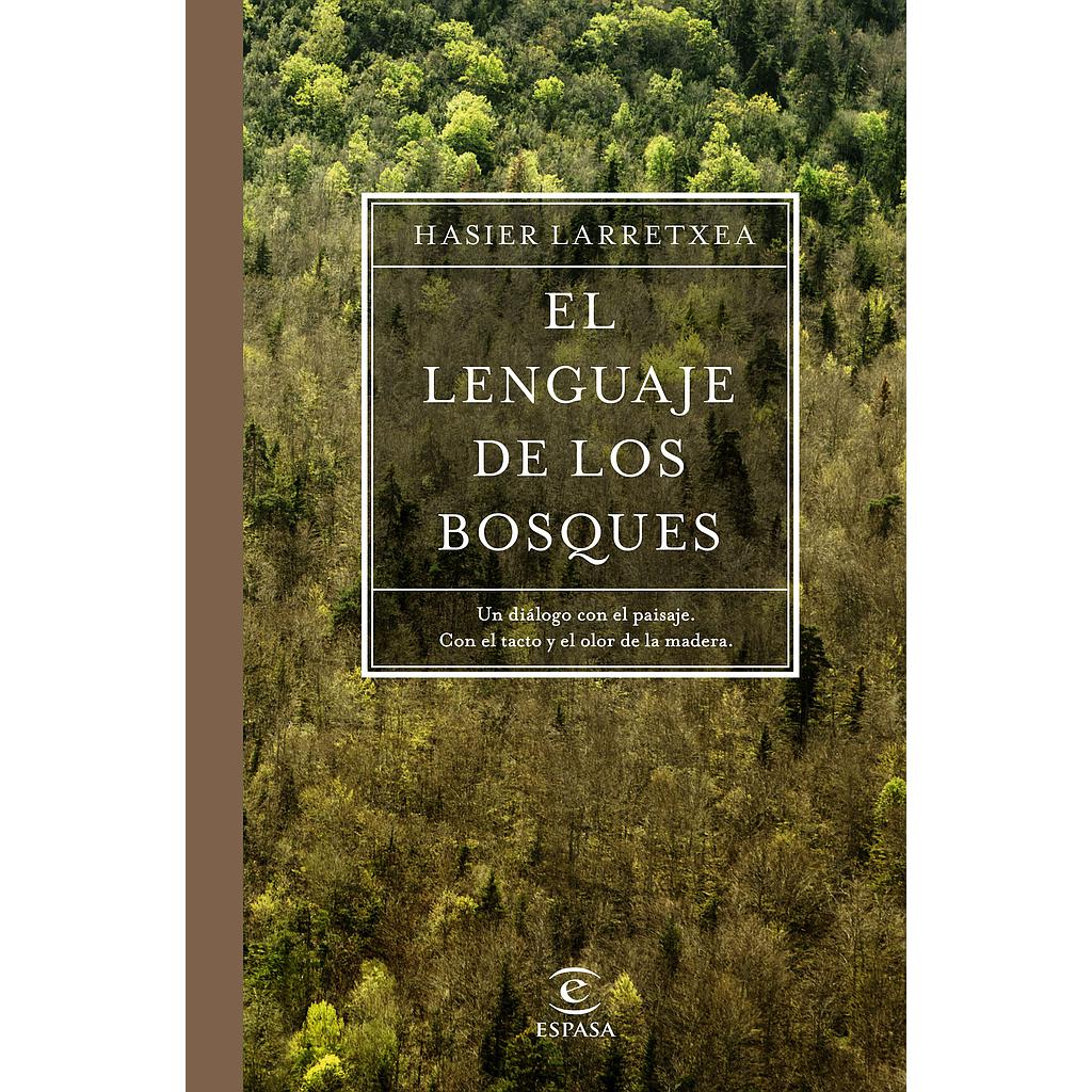 El lenguaje de los bosques
