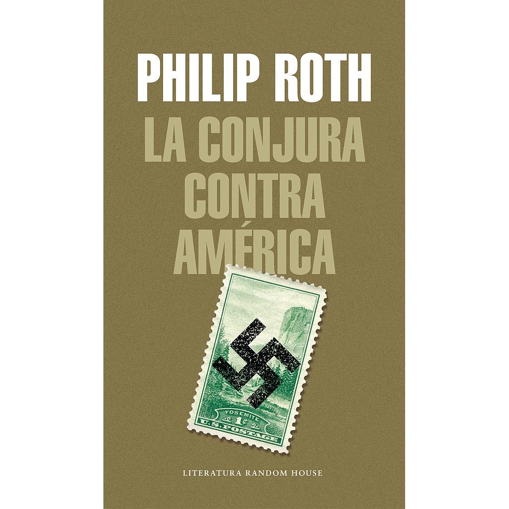 La conjura contra América