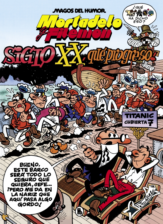 Mortadelo y Filemón. El siglo XX, ¡qué progreso! (Magos del Humor 81)