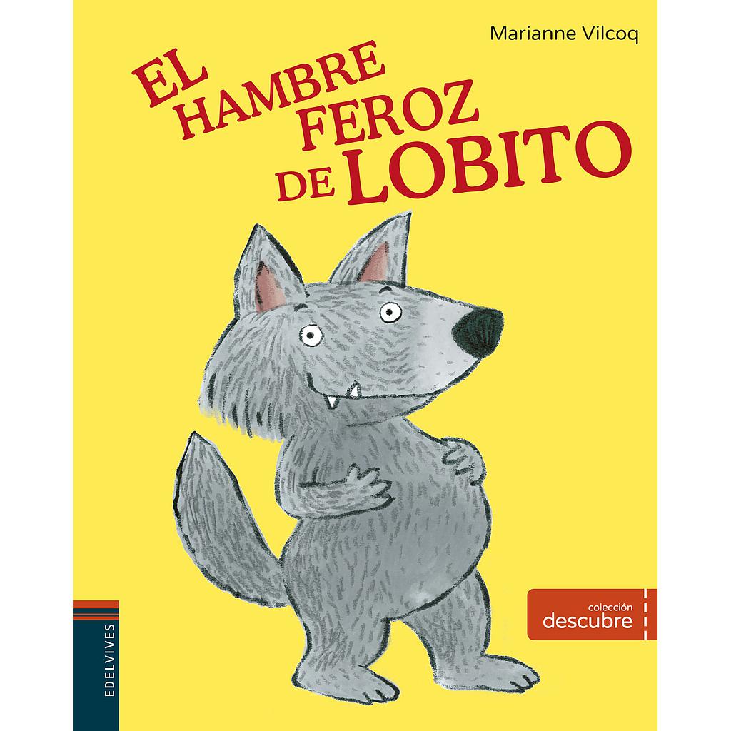 El hambre feroz de Lobito