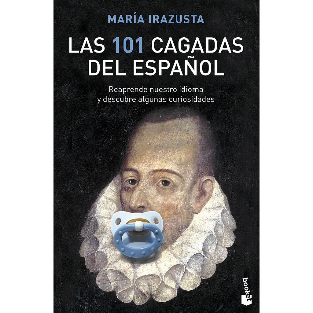 Las 101 cagadas del español
