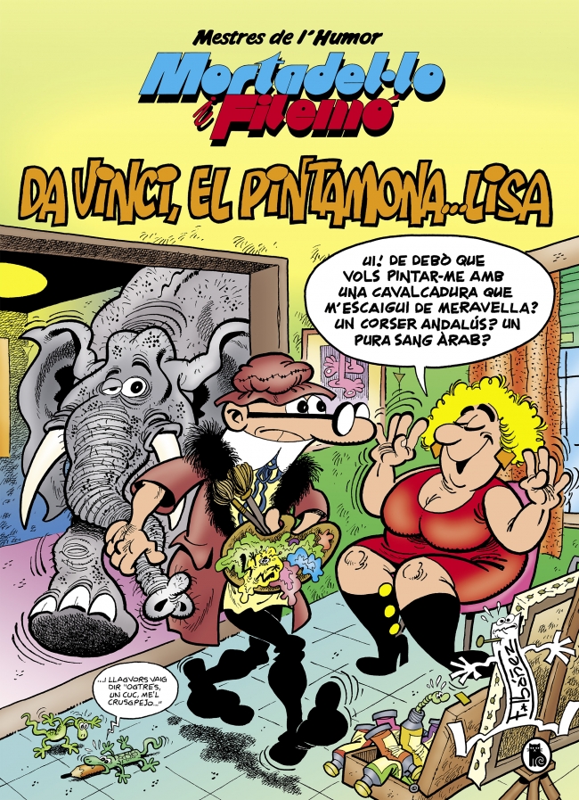 Mortadel·lo i Filemó. Da Vinci, el pintamona... Lisa (Mestres de l'Humor 52)
